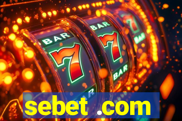 sebet .com